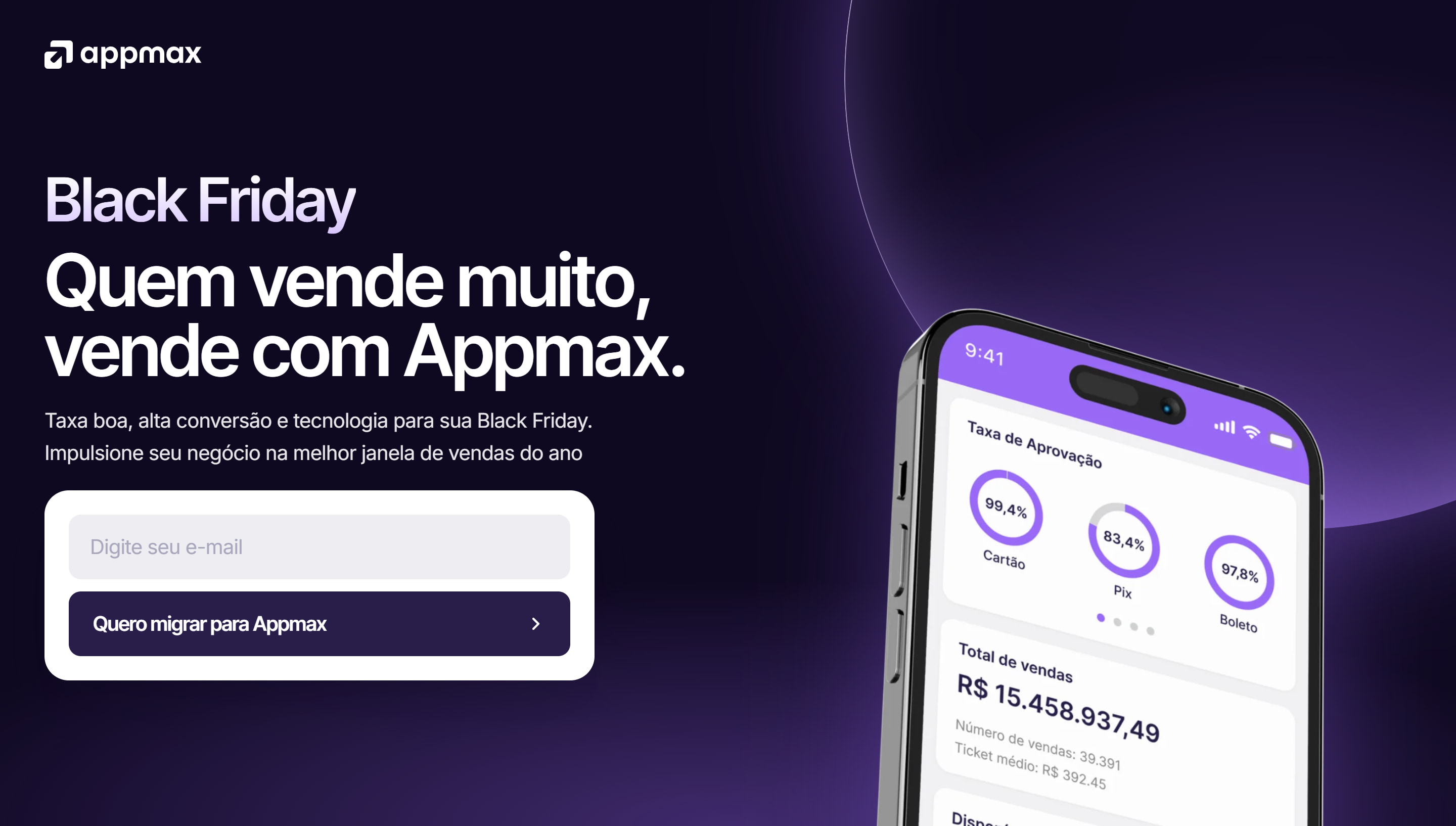 Approved version: logo, headline, email field and a button reading “Quero migrar para Appmax” (I want to switch to Appmax)
